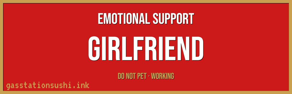 Emotional support girlfriend